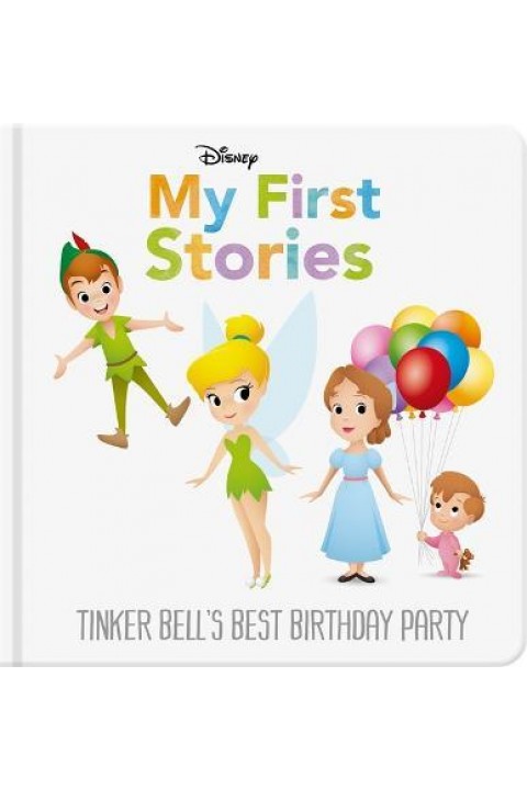 Tinker Bell's Best Birthday Party My First Stories